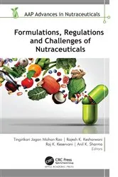 Book cover of Formulations, Regulations, and Challenges of Nutraceuticals by Tingirikari Jagan Mohan Rao