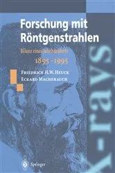 Book cover of Forschung mit Röntgenstrahlen by Friedrich H.W. Heuck