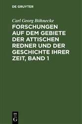 Book cover of Forschungen auf dem Gebiete der Attischen Redner und der Geschichte ihrer Zeit, Band 1 by Unknown