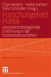 Book cover of Forschungsfeld Politik by Cilja Harders