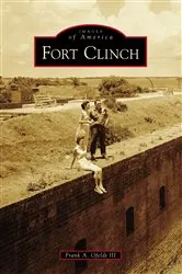 Book cover of Fort Clinch by Frank A. Ofeldt III
