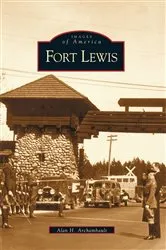Book cover of Fort Lewis by Alan H. Archambault