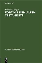 Book cover of Fort mit dem Alten Testament? by Johannes Hempel