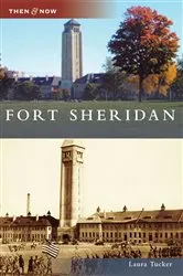 Book cover of Fort Sheridan by Laura Tucker
