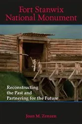 Book cover of Fort Stanwix National Monument by Joan M. Zenzen
