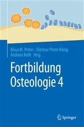 Book cover of Fortbildung Osteologie 4 by Klaus M. Peters