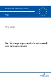 Book cover of Fortfuehrungsprognosen im Insolvenzrecht und in Insolvenznaehe by Birte Jensen