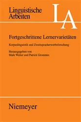 Book cover of Fortgeschrittene Lernervarietäten by Maik Walter