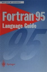 Book cover of Fortran 95 Language Guide by Wilhelm Gehrke