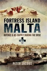 Book cover of Fortress Islands Malta by Peter Jacobs