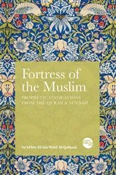 Book cover of Fortress of the Muslim by Al-Qahtani, Sa'id bin Ali, bin Wahf