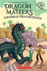 Book cover of Fortress of the Stone Dragon: A Branches Book (Dragon Masters #17) by Tracey West