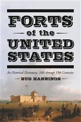 Book cover of Forts of the United States by Bud Hannings