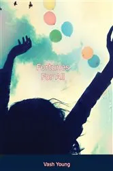 Book cover of Fortunes For All by Vash Young
