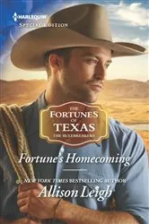 Book cover of Fortune's Homecoming by Allison Leigh
