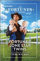 Book cover of Fortune's Lone Star Twins by Teri Wilson