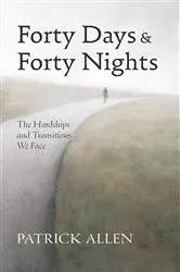 Book cover of Forty Days and Forty Nights by Patrick Allen