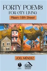 Book cover of FORTY POEMS FOR CITY LIVING by Joel Mendez