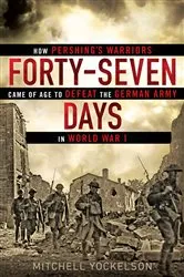 Book cover of Forty-Seven Days by Mitchell Yockelson