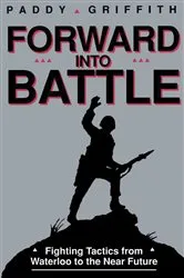 Book cover of Forward into Battle by Paddy Griffith