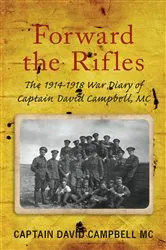 Book cover of Forward the Rifles by David Campbell