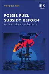 Book cover of Fossil Fuel Subsidy Reform by Vernon J.C. Rive