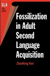 Book cover of Fossilization in Adult Second Language Acquisition by Unknown