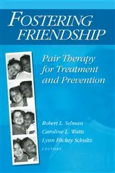 Book cover of Fostering Friendship by Robert Selman