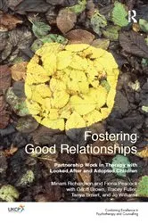 Book cover of Fostering Good Relationships by Miriam Richardson