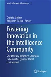 Book cover of Fostering Innovation in the Intelligence Community by Craig W. Gruber