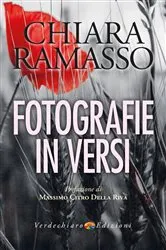 Book cover of Fotografie in Versi by Chiara Ramasso