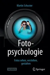 Book cover of Fotopsychologie (3rd ed.) by Martin Schuster