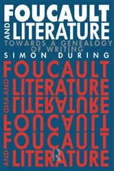 Book cover of Foucault and Literature by Simon During