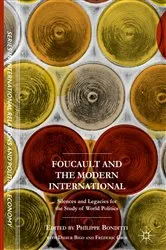 Book cover of Foucault and the Modern International by Philippe Bonditti