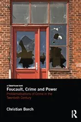 Book cover of Foucault, Crime and Power by Christian Borch
