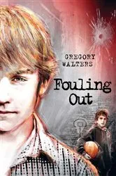 Book cover of Fouling Out by Gregory Walters