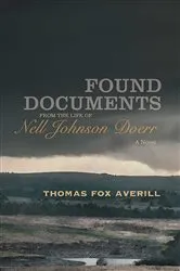 Book cover of Found Documents from the Life of Nell Johnson Doerr by Thomas Fox Averill