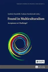 Book cover of Found in Multiculturalism by Radoslaw Markowski