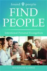 Book cover of Found People Find People by MacKenzie Kambizi