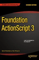 Book cover of Foundation ActionScript 3 (2nd ed.) by Paul Milbourne