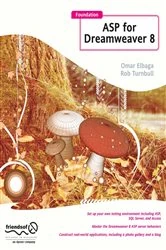 Book cover of Foundation ASP for Dreamweaver 8 by Rob Turnbull