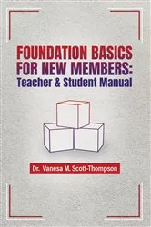 Book cover of Foundation Basics for New Members by Unknown