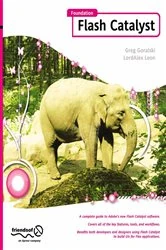 Book cover of Foundation Flash Catalyst by Greg Goralski