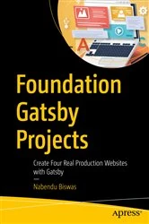 Book cover of Foundation Gatsby Projects by Nabendu Biswas