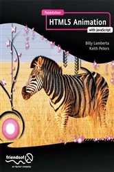 Book cover of Foundation HTML5 Animation with JavaScript by Billy Lamberta