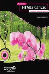 Book cover of Foundation HTML5 Canvas by Rob Hawkes