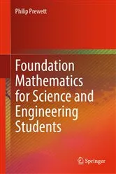Book cover of Foundation Mathematics for Science and Engineering Students by Philip Prewett