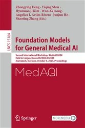 Book cover of Foundation Models for General Medical AI by Zhongying Deng