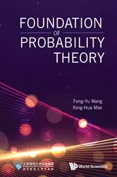 Book cover of Foundation Of Probability Theory by Feng-yu Wang