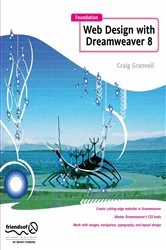 Book cover of Foundation Web Design with Dreamweaver 8 by Craig Grannell